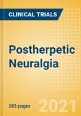 Postherpetic Neuralgia - Global Clinical Trials Review, H2, 2021- Product Image