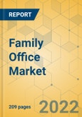 Family Office Market - Global Outlook & Forecast 2021-2026- Product Image
