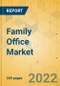 Family Office Market - Global Outlook & Forecast 2021-2026 - Product Thumbnail Image
