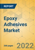 Epoxy Adhesives Market - Global Outlook & Forecast 2022-2027- Product Image