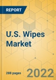 U.S. Wipes Market - Industry Outlook & Forecast 2022-2027- Product Image