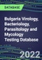 2021-2026 Bulgaria Virology, Bacteriology, Parasitology and Mycology Testing Database: Supplier Shares, Volume and Sales Segment Forecasts for 100 Respiratory, STD, Gastrointestinal and Other Tests - Product Thumbnail Image