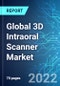Global 3D Intraoral Scanner Market: Size & Forecasts with Impact Analysis of COVID-19 (2021-2025) - Product Thumbnail Image