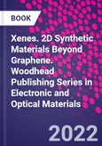 Xenes. 2D Synthetic Materials Beyond Graphene. Woodhead Publishing Series in Electronic and Optical Materials- Product Image