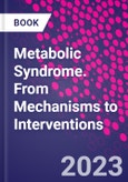 Metabolic Syndrome. From Mechanisms to Interventions- Product Image