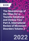 The Neurobiology of the Gilles De La Tourette Syndrome and Chronic Tics: Part A. International Review of Movement Disorders Volume 3 - Product Thumbnail Image