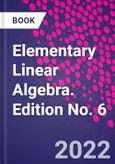 Elementary Linear Algebra. Edition No. 6- Product Image