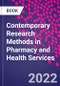 Contemporary Research Methods in Pharmacy and Health Services - Product Image