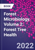 Forest Microbiology. Volume 2: Forest Tree Health- Product Image