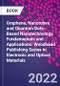 Graphene, Nanotubes and Quantum Dots-Based Nanotechnology. Fundamentals and Applications. Woodhead Publishing Series in Electronic and Optical Materials - Product Thumbnail Image