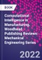 Computational Intelligence in Manufacturing. Woodhead Publishing Reviews: Mechanical Engineering Series - Product Image