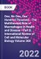 One, No One, One Hundred Thousand - The Multifaceted Role of Macrophages in Health and Disease - Part B. International Review of Cell and Molecular Biology Volume 368 - Product Image