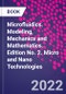 Microfluidics. Modeling, Mechanics and Mathematics. Edition No. 2. Micro and Nano Technologies - Product Thumbnail Image