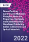 Green-Emitting Luminescent Materials. Phosphor Materials, Properties, Synthesis, and Characterization. Woodhead Publishing Series in Electronic and Optical Materials - Product Thumbnail Image