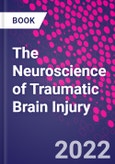 The Neuroscience of Traumatic Brain Injury- Product Image