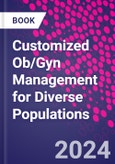 Customized Ob/Gyn Management for Diverse Populations- Product Image