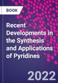 Recent Developments in the Synthesis and Applications of Pyridines- Product Image