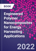 Engineered Polymer Nanocomposites for Energy Harvesting Applications- Product Image