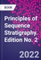 Principles of Sequence Stratigraphy. Edition No. 2 - Product Thumbnail Image