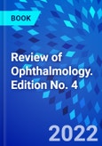 Review of Ophthalmology. Edition No. 4- Product Image