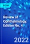 Review of Ophthalmology. Edition No. 4 - Product Thumbnail Image