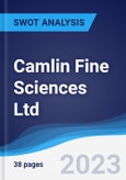 Camlin Fine Sciences Ltd - Strategy, SWOT and Corporate Finance Report- Product Image