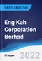 Eng Kah Corporation Berhad - Strategy, SWOT and Corporate Finance Report - Product Thumbnail Image