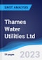 Thames Water Utilities Ltd - Strategy, SWOT and Corporate Finance Report - Product Thumbnail Image