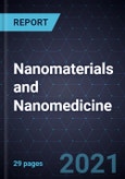 Growth Opportunities in Nanomaterials and Nanomedicine- Product Image