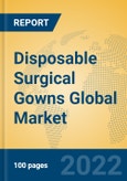 Disposable Surgical Gowns Global Market Insights 2022, Analysis and Forecast to 2027, by Manufacturers, Regions, Technology, Application, Product Type- Product Image