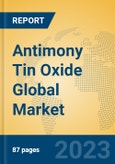 Antimony Tin Oxide Global Market Insights 2023, Analysis and Forecast to 2028, by Manufacturers, Regions, Technology, Application, Product Type- Product Image