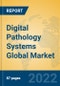 Digital Pathology Systems Global Market Insights 2022, Analysis and Forecast to 2027, by Manufacturers, Regions, Technology, Application, Product Type - Product Thumbnail Image