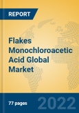 Flakes Monochloroacetic Acid Global Market Insights 2022, Analysis and Forecast to 2027, by Manufacturers, Regions, Technology, Application- Product Image