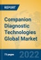 Companion Diagnostic Technologies Global Market Insights 2022, Analysis and Forecast to 2027, by Manufacturers, Regions, Technology, Product Type - Product Thumbnail Image