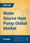 Water Source Heat Pump Global Market Insights 2024, Analysis and Forecast to 2029, by Manufacturers, Regions, Technology, Application, and Product Type - Product Thumbnail Image