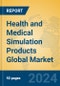 Health and Medical Simulation Products Global Market Insights 2024, Analysis and Forecast to 2029, by Manufacturers, Regions, Technology, Application, Product Type - Product Thumbnail Image