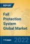 Fall Protection System Global Market Insights 2022, Analysis and Forecast to 2027, by Manufacturers, Regions, Technology, Application, Product Type - Product Thumbnail Image