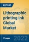 Lithographic printing ink Global Market Insights 2022, Analysis and Forecast to 2027, by Manufacturers, Regions, Technology, Application - Product Image