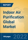 Indoor Air Purification Global Market Insights 2022, Analysis and Forecast to 2027, by Manufacturers, Regions, Technology, Application, Product Type- Product Image