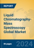Liquid Chromatography-Mass Spectroscopy Global Market Insights 2024, Analysis and Forecast to 2029, by Manufacturers, Regions, Technology, Application, Product Type- Product Image