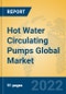 Hot Water Circulating Pumps Global Market Insights 2022, Analysis and Forecast to 2027, by Manufacturers, Regions, Technology, Application, Product Type - Product Image