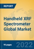 Handheld XRF Spectrometer Global Market Insights 2022, Analysis and Forecast to 2027, by Manufacturers, Regions, Technology, Application, Product Type- Product Image