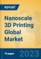 Nanoscale 3D Printing Global Market Insights 2023, Analysis and Forecast to 2028, by Manufacturers, Regions, Technology, Application, Product Type - Product Image