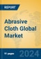 Abrasive cloth Global Market Insights 2023, Analysis and Forecast to 2028, by Manufacturers, Regions, Technology, Application, Product Type - Product Thumbnail Image