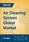 Air Cleaning System Global Market Insights 2024, Analysis and Forecast to 2029, by Manufacturers, Regions, Technology, Application - Product Thumbnail Image
