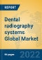 Dental radiography systems Global Market Insights 2022, Analysis and Forecast to 2027, by Manufacturers, Regions, Technology, Application, Product Type - Product Image