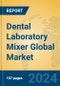 Dental laboratory mixer Global Market Insights 2023, Analysis and Forecast to 2028, by Manufacturers, Regions, Technology, Application, Product Type - Product Thumbnail Image