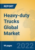 Heavy-duty Trucks Global Market Insights 2022, Analysis and Forecast to 2027, by Manufacturers, Regions, Technology, Application, Product Type- Product Image