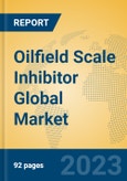 Oilfield Scale Inhibitor Global Market Insights 2023, Analysis and Forecast to 2028, by Manufacturers, Regions, Technology, Product Type- Product Image