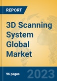 3D Scanning System Global Market Insights 2023, Analysis and Forecast to 2028, by Manufacturers, Regions, Technology, Application, Product Type- Product Image